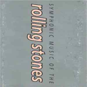 The London Symphony Orchestra - Symphonic Music Of The Rolling Stones FLAC