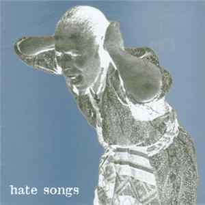 Drunk - Hate Songs FLAC