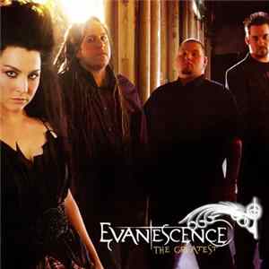 Evanescence - The Greatest FLAC