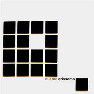 Erissoma - Out Me FLAC