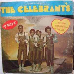 The Celebrant's - I Like It FLAC