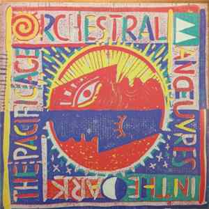 Orchestral Manoeuvres In The Dark - The Pacific Age FLAC