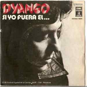Dyango - Si Yo Fuera Él FLAC
