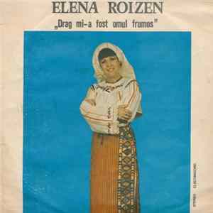 Elena Roizen - Drag Mi-a Fost Omul Frumos FLAC