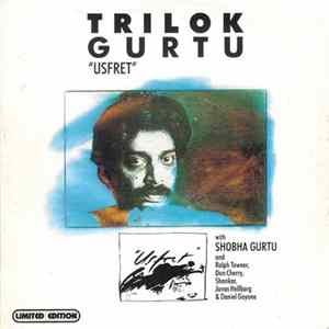 Trilok Gurtu - "Usfret" FLAC