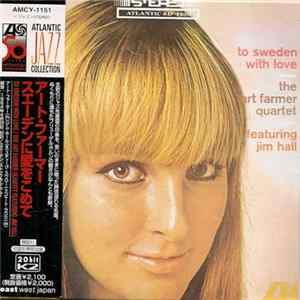 The Art Farmer Quartet Featuring Jim Hall - To Sweden With Love FLAC