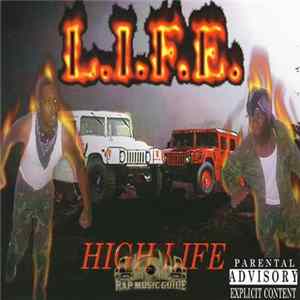 L.I.F.E - High Life FLAC
