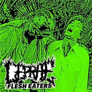 Leprae - Flesh Eaters FLAC