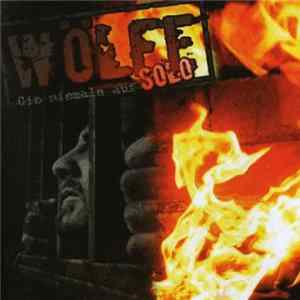 Wölfe Solo - Gib Niemals Auf FLAC