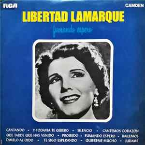 Libertad Lamarque - Fumando Espero FLAC
