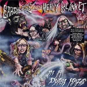 Earthless Meets Heavy Blanket - In A Dutch Haze FLAC