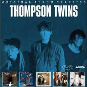 Thompson Twins - Original Album Classics FLAC
