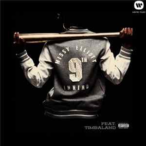 Missy Elliott Feat. Timbaland - 9th Inning FLAC