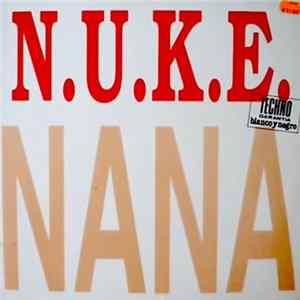 N.U.K.E. - Nana FLAC
