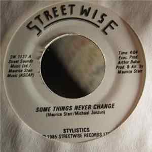 Stylistics - Some Things Never Change FLAC
