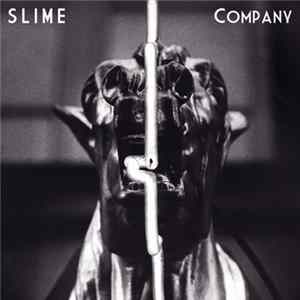 Slime - Company FLAC
