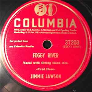 Jimmie Lawson - Foggy River / I Just Can't Forgive You Anymore FLAC