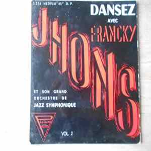 Francky Jhons Et Son Grand Orchestre De Jazz Symphonique - Dansez Avec Francky Jhons Vol. 2 FLAC