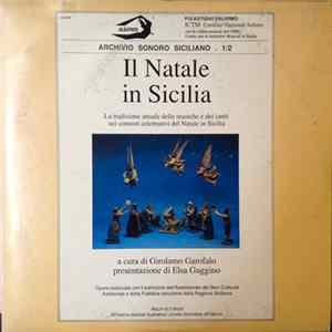 Various - Il Natale In Sicilia (La Tradizione Attuale Delle Musiche E Dei Canti Nei Contesti Celebrativi Del Natale In Sicilia) FLAC
