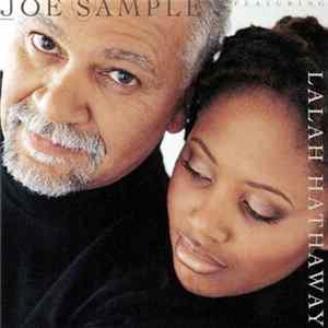 Joe Sample Featuring Lalah Hathaway - The Song Lives On FLAC