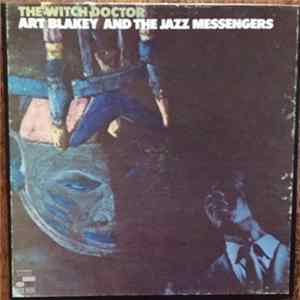 Art Blakey And The Jazz Messengers - The Witch Doctor FLAC