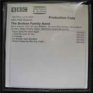 The Broken Family Band - John Peel Session 11/02/2004 FLAC