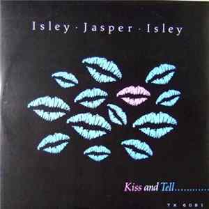 Isley Jasper Isley - Kiss And Tell FLAC