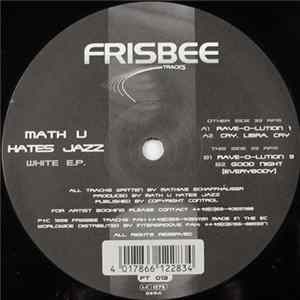 Math U Hates Jazz - White E.P. FLAC