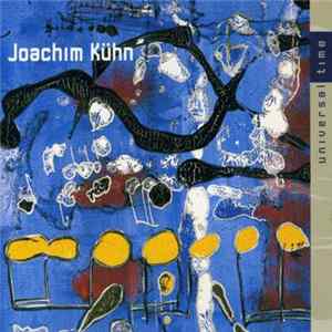 Joachim Kühn - Universal Time FLAC