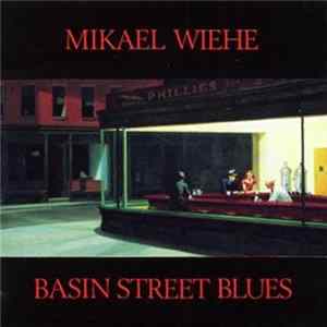 Mikael Wiehe - Basin Street Blues FLAC
