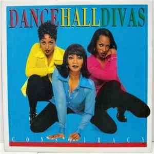 Dancehall Divas - Conspiracy FLAC