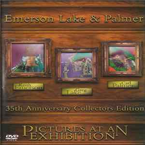 Emerson, Lake & Palmer - Pictures At An Exhibition - 35th Anniversary Collectors Edition FLAC