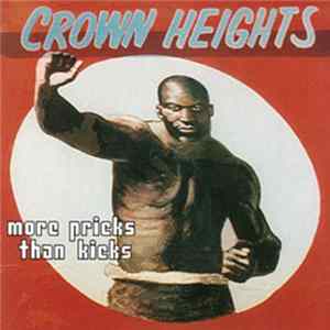 Crown Heights - More Pricks Than Kicks FLAC