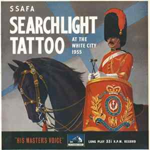 Various - SSAFA Searchlight Tattoo At The White City 1955 FLAC