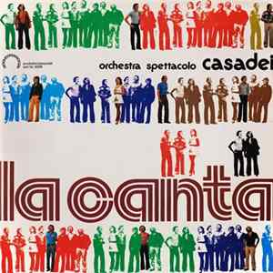 Orchestra Spettacolo Casadei - La Canta FLAC
