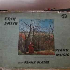 Erik Satie, Frank Glazer - Piano Music FLAC