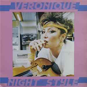 Veronique - Night Style FLAC