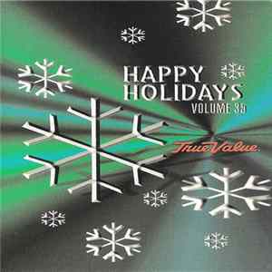 Various - Happy Holidays Volume 35 FLAC