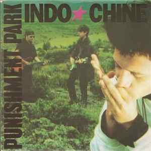 Indochine - Punishment Park FLAC