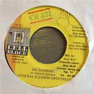 General B / Jason Sweetness - Big Bamboo FLAC
