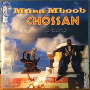 Musa M'Boob - Chossan FLAC