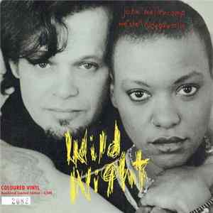 John Mellencamp, Me'Shell NdegéOcello - Wild Night FLAC