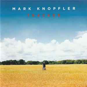Mark Knopfler - Tracker FLAC
