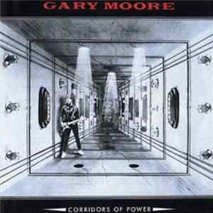 Gary Moore - Corridors Of Power FLAC