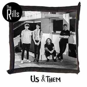 The Rills - Us & Them FLAC