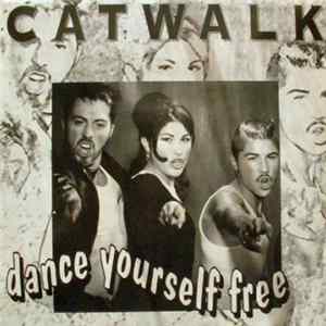 Catwalk - Dance Yourself Free FLAC