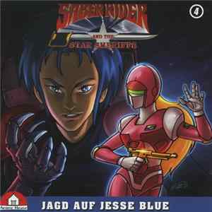Saber Rider And The Star-Sheriffs - Saber Rider And The Star-Sheriffs 04: Jagd auf Jesse Blue FLAC