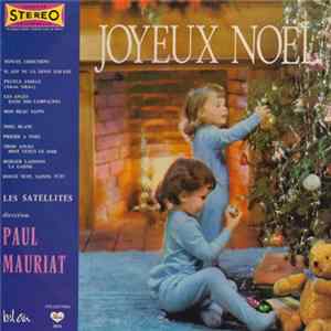 Les Satellites Direction Paul Mauriat - Joyeux Noël FLAC