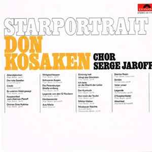 Don Kosaken Chor Serge Jaroff - Starportrait - Don Kosaken Chor Serge Jaroff FLAC