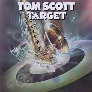 Tom Scott - Target FLAC